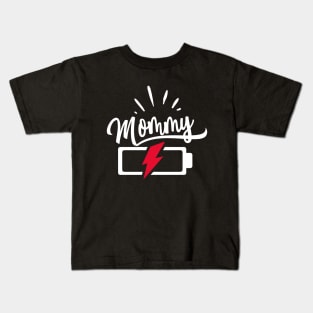 Mommy Battery Kids T-Shirt